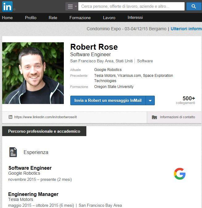 Robert Rose, dopo Tesla, affronterà una nuova esperienza alla Google Robotics occupandosi del progetto Car fonte: linkedin.com